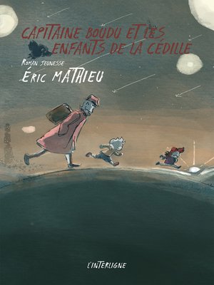 cover image of Capitaine Boudu et les enfants de la Cédille